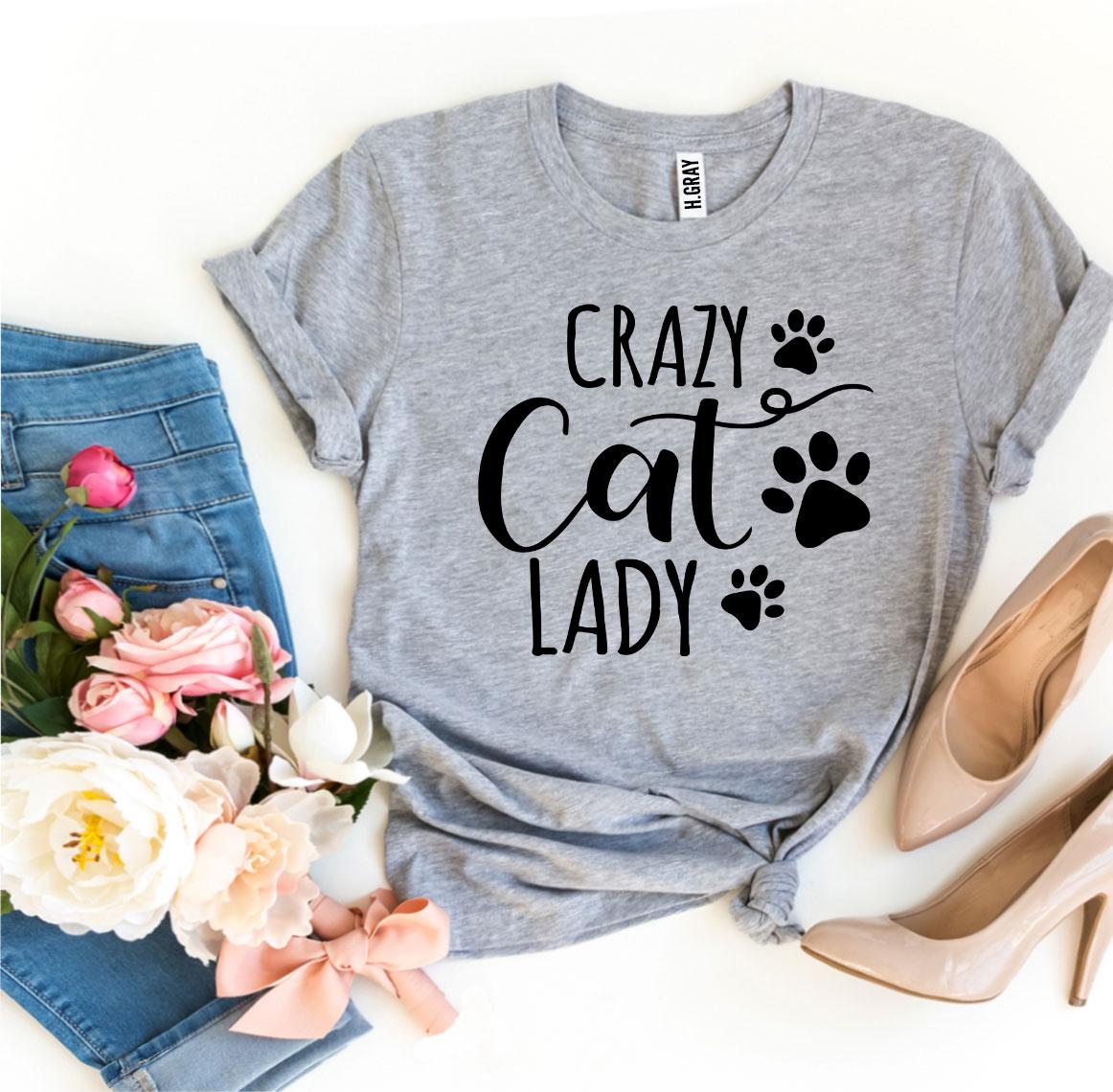 Crazy Cat Lady T-shirt-Everyone's Marketplace