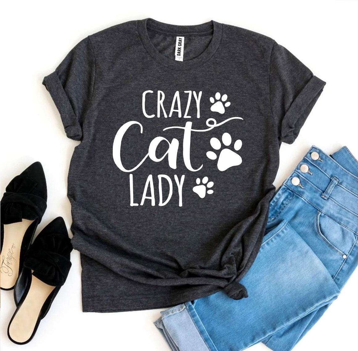 Crazy Cat Lady T-shirt-Everyone's Marketplace