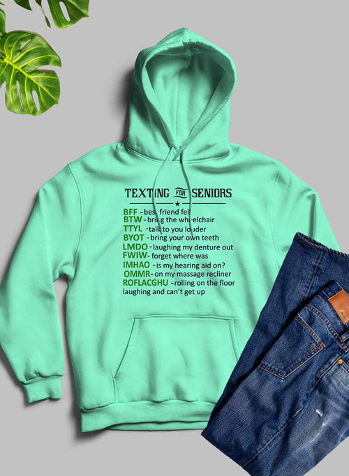 Texting For Seniors Hoodie-Everyone's Marketplace