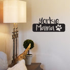 Yorkie Mama - Metal Wall Art/Decor-Everyone's Marketplace