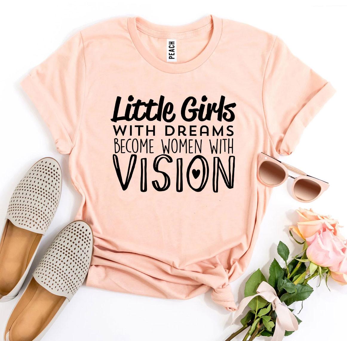 Little Girls With Dreams T-shirt-Everyone's Marketplace