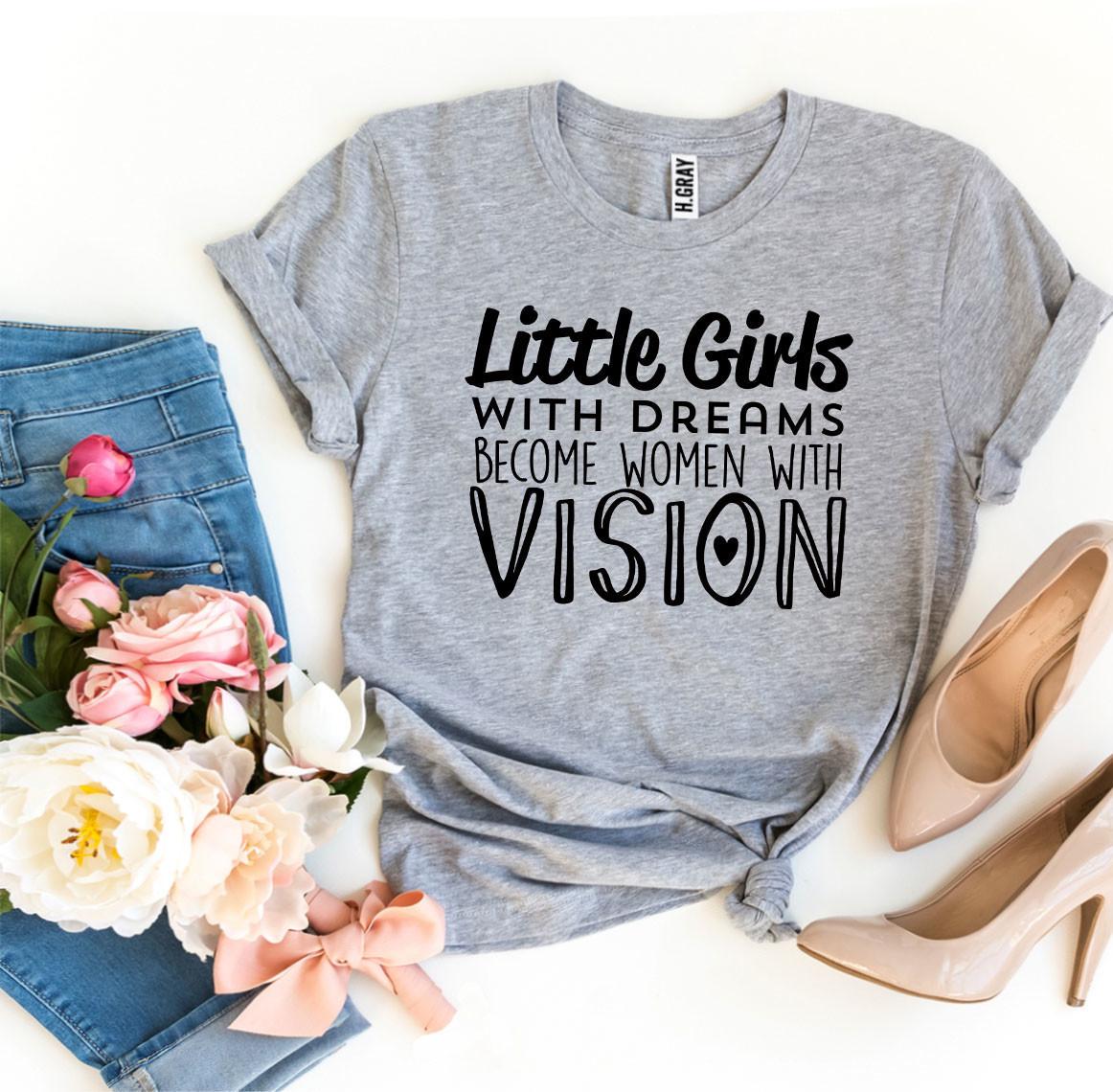 Little Girls With Dreams T-shirt-Everyone's Marketplace
