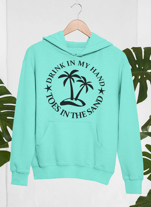 Drink In My Hand Toes In The Sand Hoodie-Everyone's Marketplace