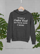 I'm Not a Control Freak Hoodie-Everyone's Marketplace