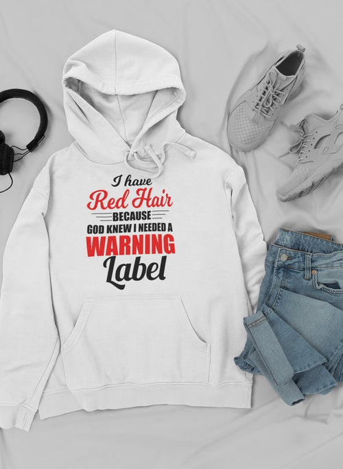 I Have Red Hair Because God Hoodie-Everyone's Marketplace
