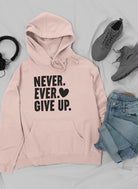 Never Ever Give Up Hoodie-Everyone's Marketplace