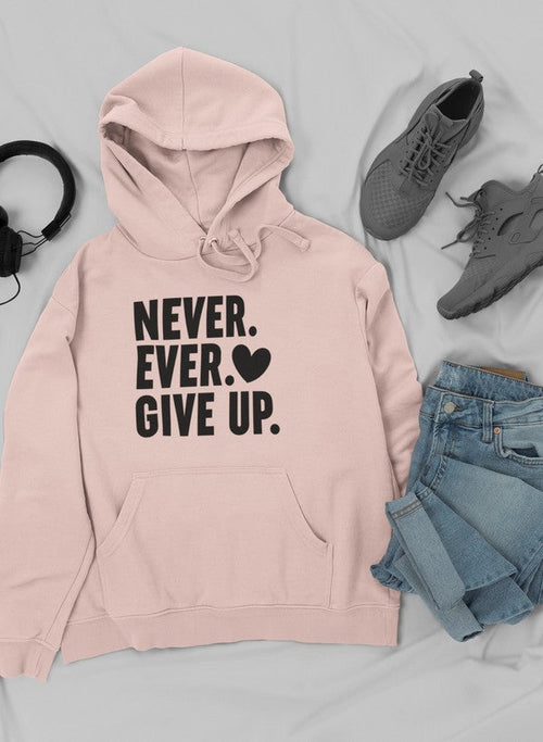 Never Ever Give Up Hoodie-Everyone's Marketplace